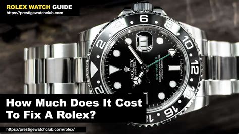 how much does it cost to repair rolex watch